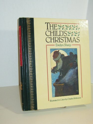Beispielbild fr The Child's Christmas zum Verkauf von Wonder Book