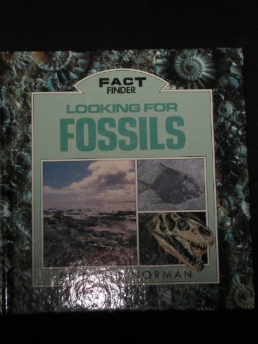 9780517033999: Looking for Fossils (Fact Finders)