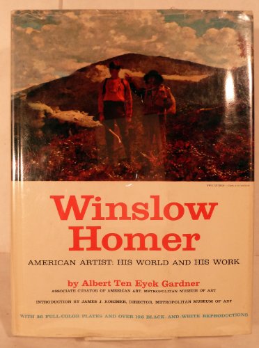 Stock image for Winslow Homer, American Artist: His World and His Work for sale by RIVERLEE BOOKS