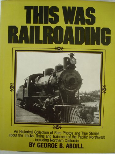 9780517034620: This Was Railroading