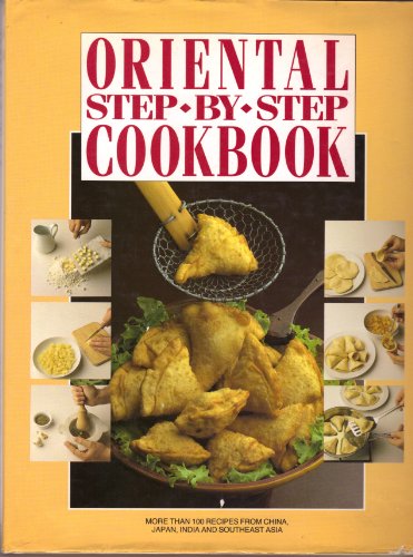 Stock image for Oriental Step-By-Step Cookbook for sale by Bibliohound