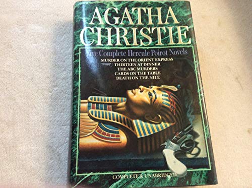 Stock image for Agatha Christie: Five Complete Hercule Poirot Novels - Murder on the Orient Express / Thirteen at Dinner / The ABC Murders / Cards on the Table / Death on the Nile for sale by Wonder Book