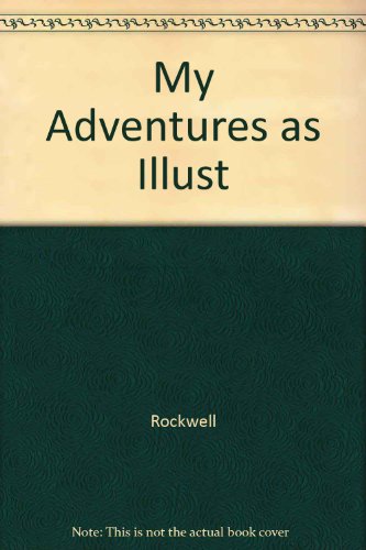 9780517037287: My Adventures as Illust by Rockwell