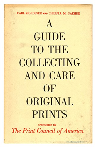 Stock image for A Guide to the Collecting and Care of Original Pri for sale by N. Fagin Books