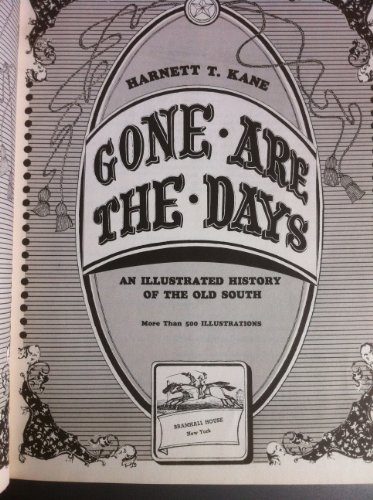 Imagen de archivo de Gone are the Days a la venta por Booketeria Inc.