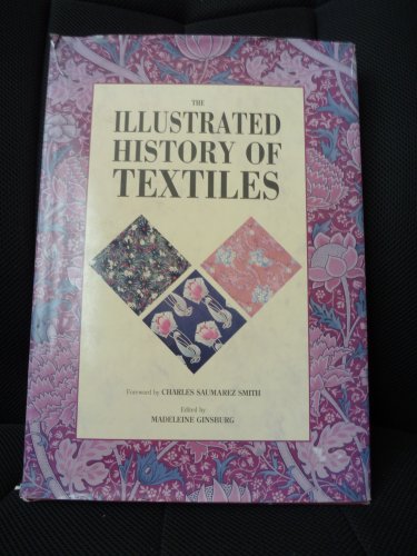 9780517050316: Illustrated History of Textiles