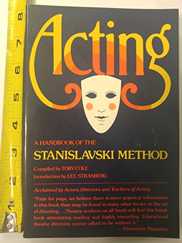 Beispielbild fr Acting: Handbook of Stanislavski Method zum Verkauf von Wonder Book