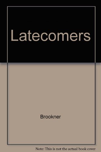 Stock image for Latecomers for sale by Better World Books