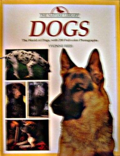 9780517051528: Dogs (The Nature Library)