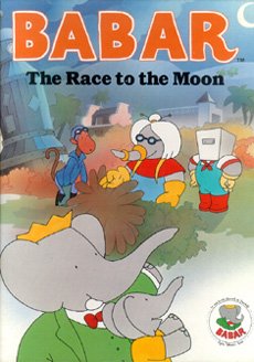 Stock image for Babar: The Race to the Moon for sale by Wonder Book