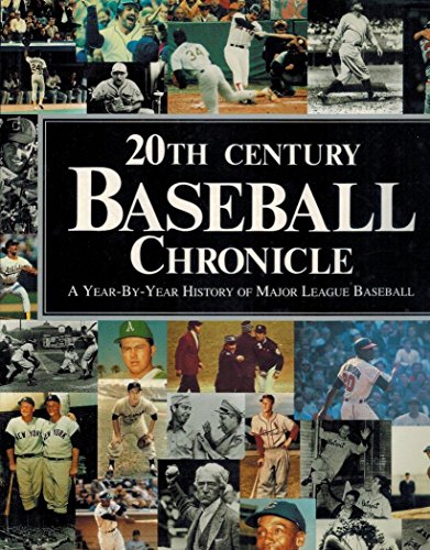 Imagen de archivo de 20th Century Baseball Chronicle a la venta por Better World Books: West