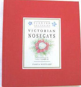9780517052600: Victorian Nosegays Scented Souvenirs