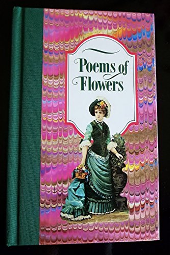 Imagen de archivo de Poems of Flowers a la venta por Wonder Book