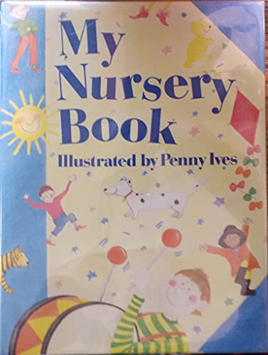 Beispielbild fr My Nursery Book zum Verkauf von Better World Books