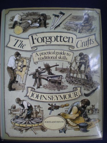 9780517054000: The Forgotten Crafts