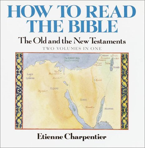 9780517055908: How to Read the Bible: The Old and New Testaments