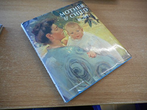 Beispielbild fr MOTHER & CHILD in Art. Has folder with art zum Verkauf von SUNSET BOOKS