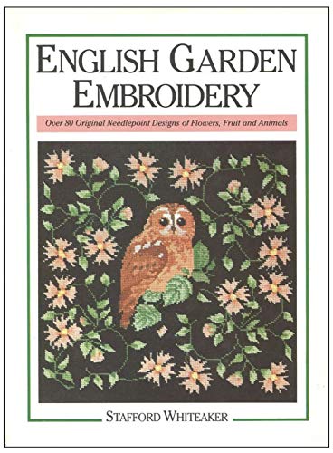 Beispielbild fr English Garden Embroidery zum Verkauf von Reuseabook