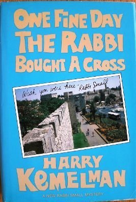 9780517057520: One Fine Day Rabbi Bought a Cross