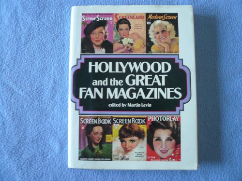 Imagen de archivo de Hollywood and the Great Fan Magazines a la venta por Novel Ideas Books & Gifts