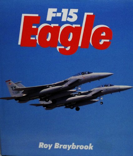 Stock image for Combat Aces: F-15 Eagle for sale by ThriftBooks-Dallas