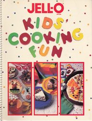 Jell-O Kids'(R) Cooking Fun (9780517059067) by Rh Value Publishing