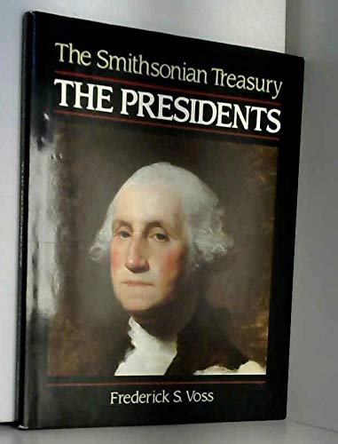 9780517059500: The Smithsonian Treasury: Presidents