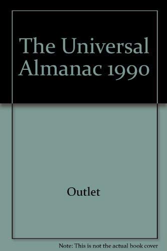 Stock image for The Universal Almanac 1990 for sale by Better World Books