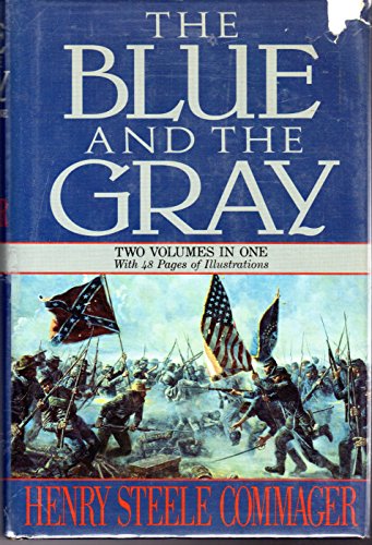 Beispielbild fr The Blue and the Gray: Two Volumes in One zum Verkauf von Wonder Book