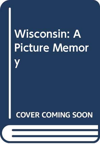 9780517060261: Wisconsin: A Picture Memory [Idioma Ingls]