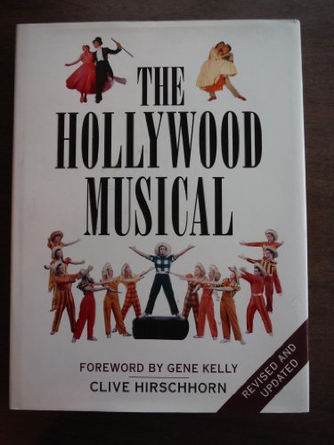 Imagen de archivo de The Hollywood Musical - Revised and Updated a la venta por Jeff Stark