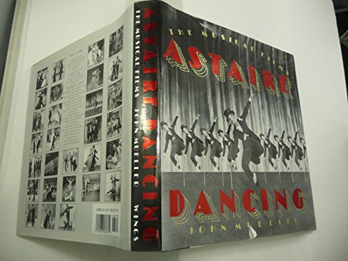 Imagen de archivo de Astaire Dancing a la venta por ThriftBooks-Atlanta