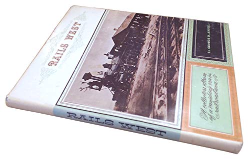 Stock image for Rails West a Collectors Album of a Vanis for sale by R Bookmark