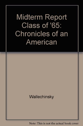 9780517063057: Midterm Report Class of '65: Chronicles of An American
