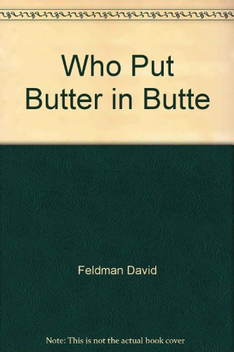9780517064313: Who Put the Butter in Butterfly?: & Oth Fearless In