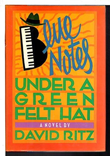 Blue Notes Under a Green Felt Hat (9780517064337) by Ritz, David