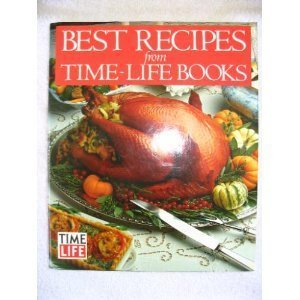 Stock image for Best Recipes from Time-Life Books for sale by Persephone's Books