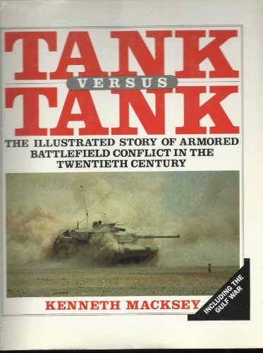 Tank Vs Tank (9780517065785) by Macksey, Kenneth