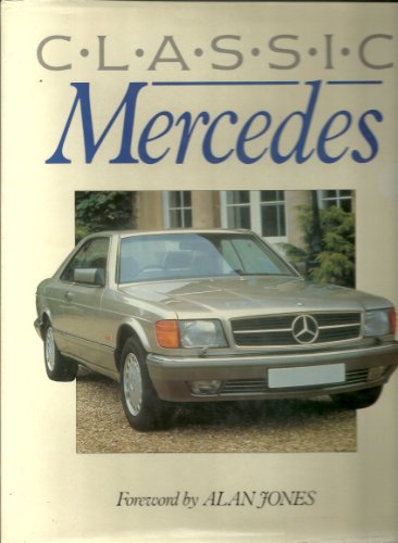 Imagen de archivo de Classic Mercedes a la venta por Martin Nevers- used & rare books