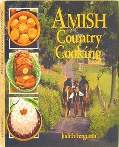 Beispielbild fr Amish Country Cooking zum Verkauf von Better World Books
