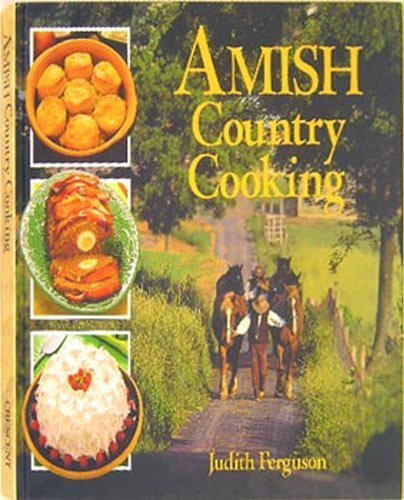 Amish Country Cooking