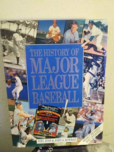 Imagen de archivo de The History of Major League Baseball a la venta por Larry W Price Books