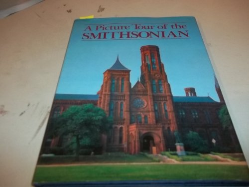 9780517066522: A Picture Tour of the Smithsonian