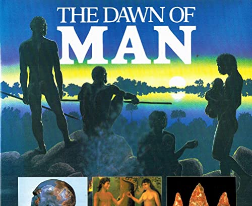 Stock image for The Dawn of Man for sale by beat book shop