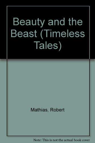 Beispielbild fr Beauty and the Beast zum Verkauf von Better World Books: West
