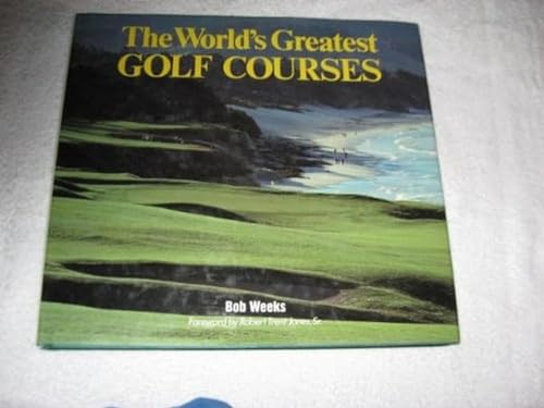 Stock image for THE WORLD'S GREATEST GOLF COURSES for sale by Neil Shillington: Bookdealer/Booksearch