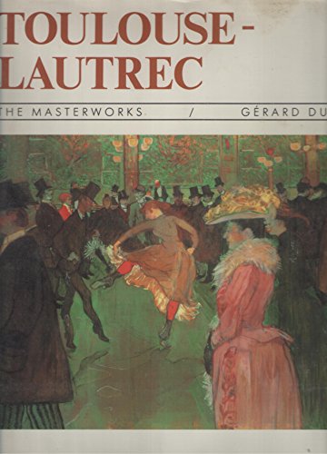 Stock image for Masterworks: Toulouse Lautrec for sale by HPB-Emerald