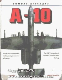 Beispielbild fr Combat Aircraft : A-10 Thunderbolt zum Verkauf von Better World Books