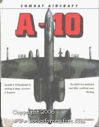 9780517067383: A-10 (Combat Aircraft Series)