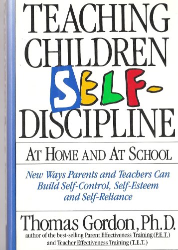 Beispielbild fr Teaching Children Self-Discipline at Home & At School zum Verkauf von Ergodebooks